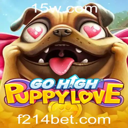 Descubra a Emoção do Jogo GoHighPuppyLove com 214bet